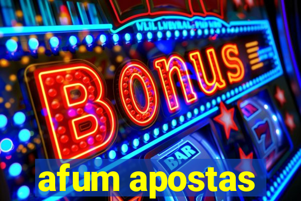 afum apostas